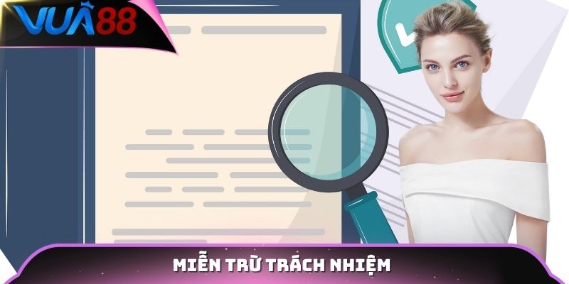 Nhận thức rõ về miễn trừ trách nhiệm